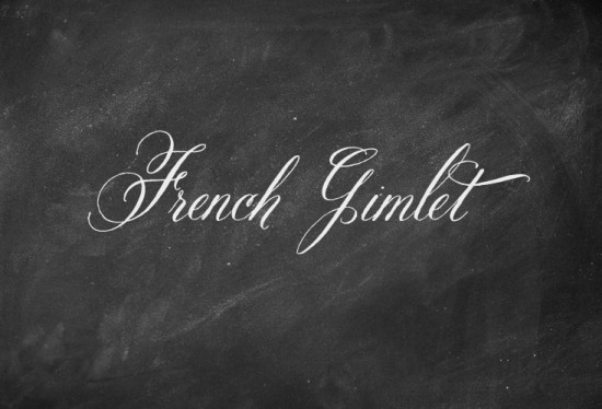 Chalkboard-French-Gimlet Chalkboard French Gimlet 550x374 Cocktail Fridays: The French Gimlet