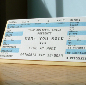 Mom Rock Ticket by a. favorite design