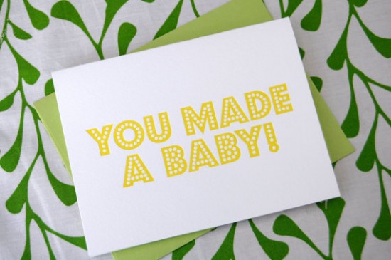 You Made a Baby Card by Farewell Paperie