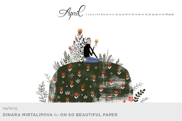 Dinara Mirtalipova April Desktop Wallpaper for Oh So Beautiful Paper