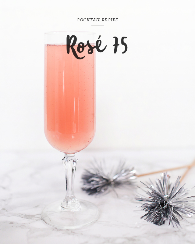 Rosé 75 Cocktail Recipe / Oh So Beautiful Paper