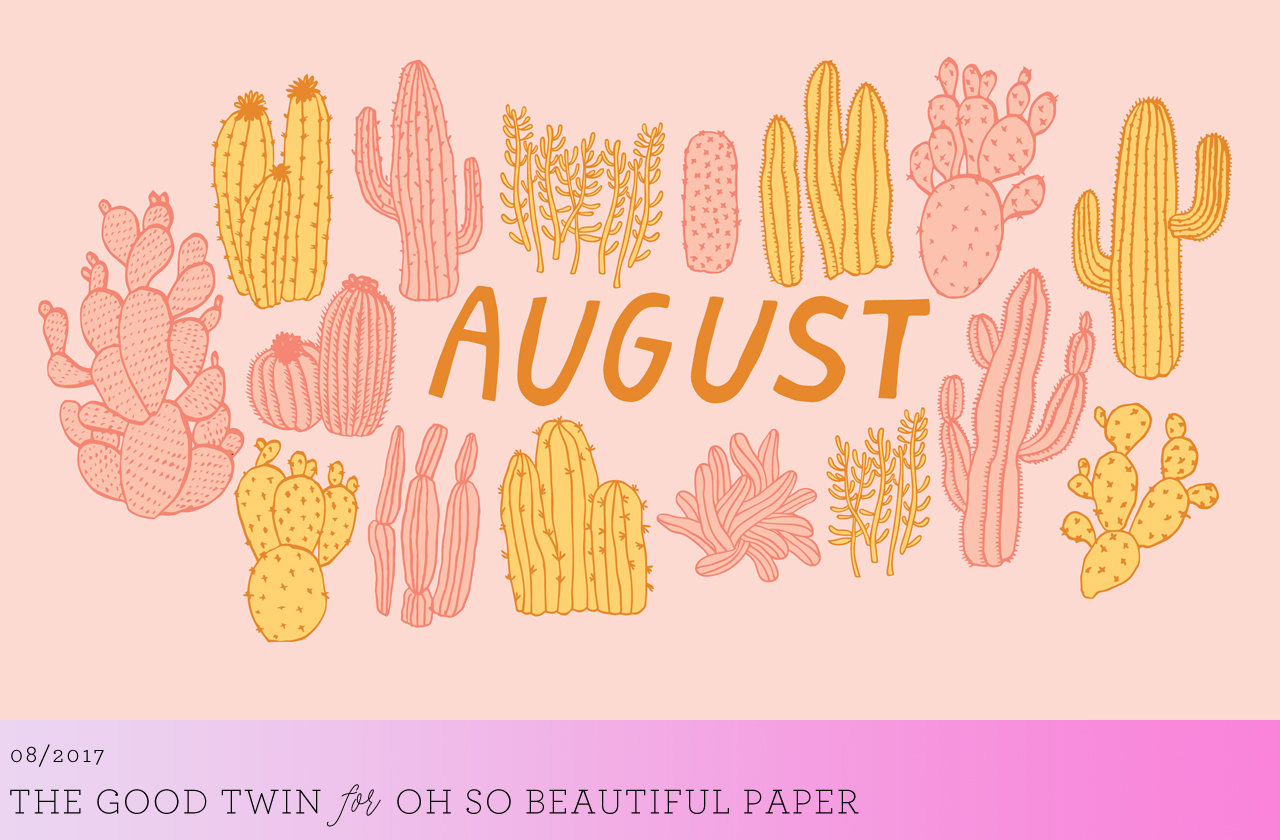 August Cactus Wallpaper by The Good Twin for Oh So Beautiful Paper