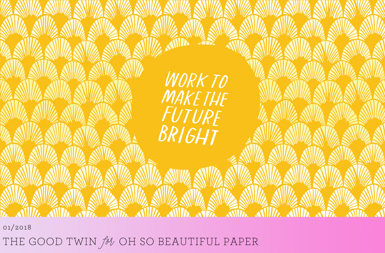 Make the Future Bright Illustrated Wallpaper / The Good Twin for Oh So Beautiful Paper
