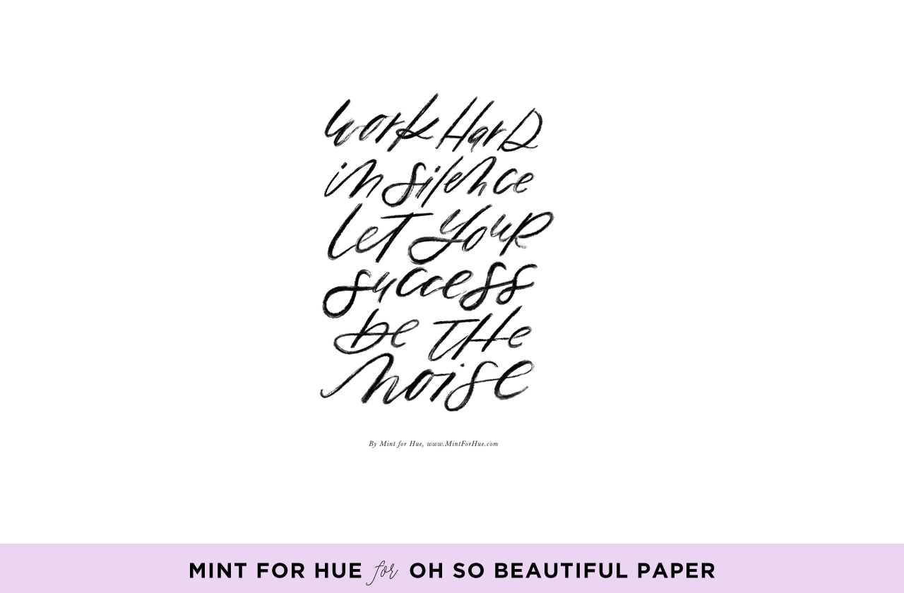 Calligraphy Wallpaper by Mint for Hue for Oh So Beautiful Paper